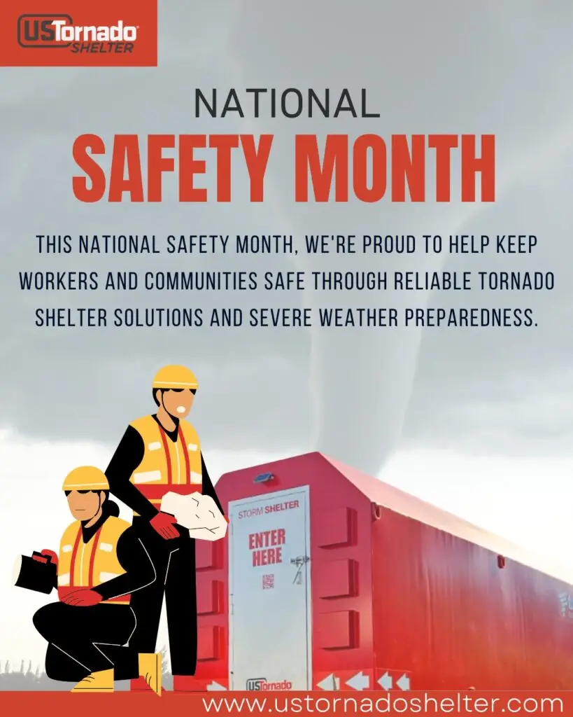 Illustration of two workers in safety vests and helmets standing in front of a large red tornado storm shelter, with a visible tornado funnel cloud in the background. The text reads: 'National Safety Month. We're proud to help keep workers and communities safe through reliable tornado shelter solutions and severe weather preparedness.'